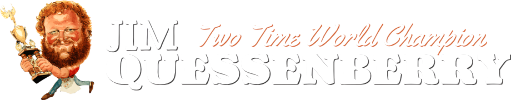 Jim Quessenberry — Two Time World Champion